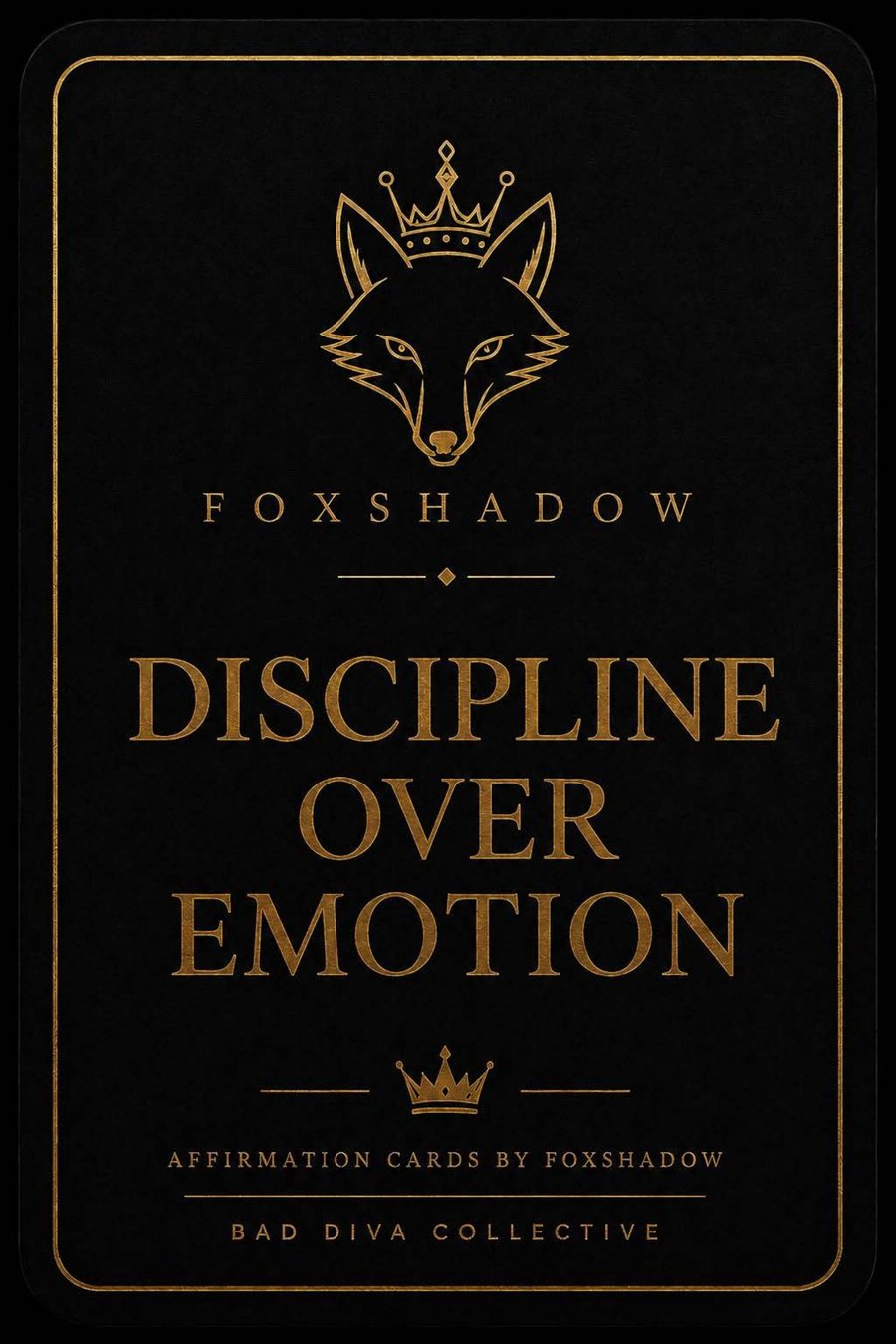 Discipline Over Emotion