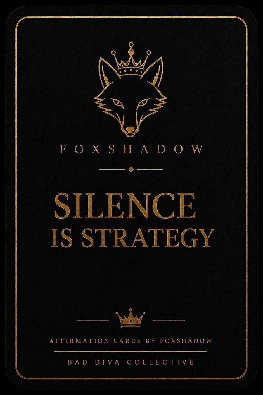 Silence Is Strategy