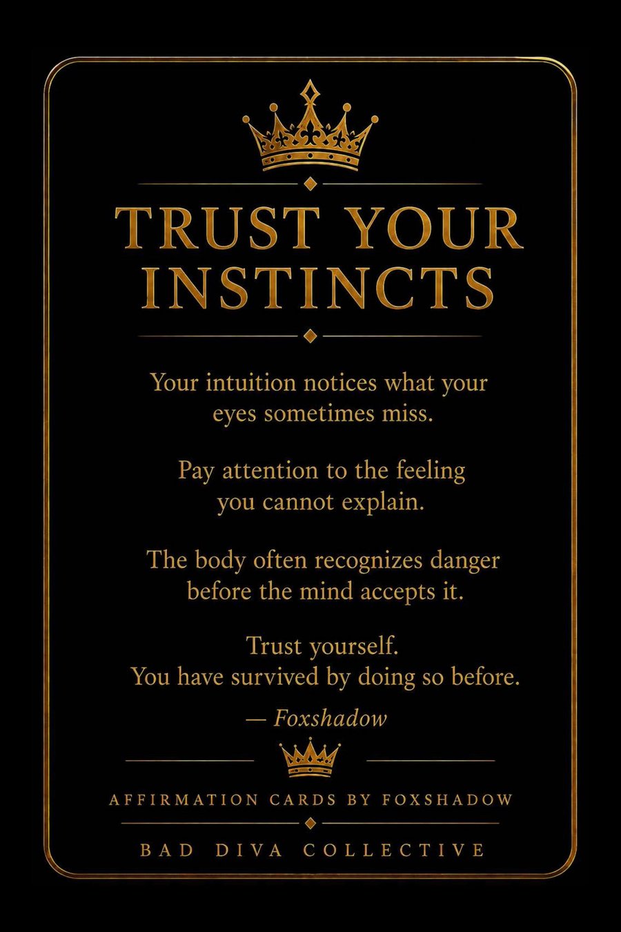 Trust Your Instincts — reflection