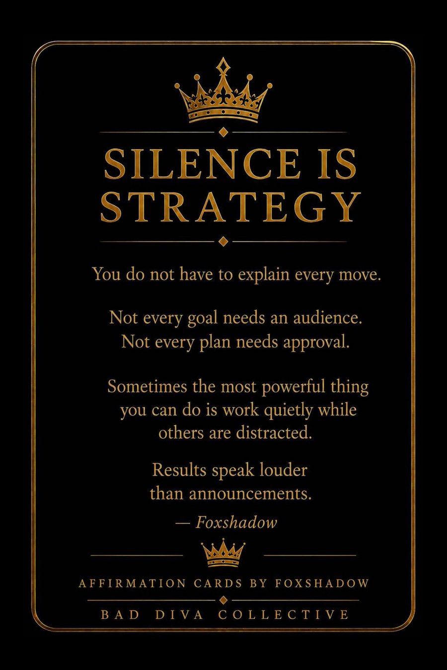 Silence Is Strategy — reflection